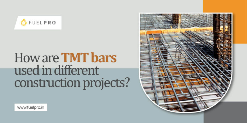How are TMT Bars Used in Different Construction Projects?